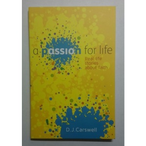 A Passion for Life