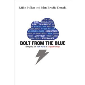 Bolt from the Blue: Navigating the New World of Corporate Crises