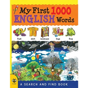 My First 1000 English Words: A Search and Find Book (My First 1000 Words)