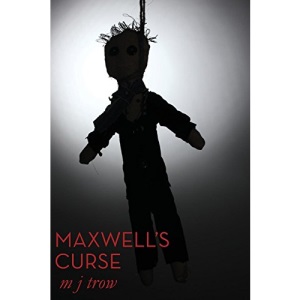 Maxwell's Curse