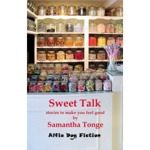 Sweet Talk: Stories to Make You Feel Good