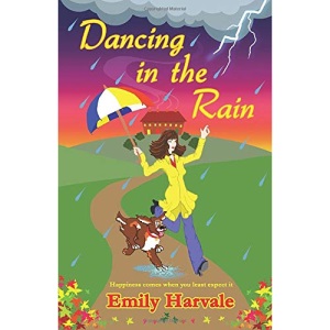 Dancing in the Rain: A Hideaway Down Novel: Volume 4