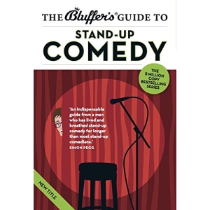 Bluffers Guide to Stand-Up Comedy