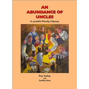 An Abundance of Uncles: Growing Up in the Shadows of the Mendip Hills