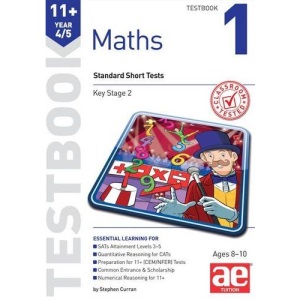 11+ Maths Year 4/5 Testbook 1: Standard Short Tests