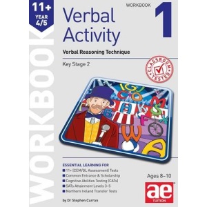 11+ Verbal Activity Year 4/5: Verbal Reasoning Technique Workbook 1