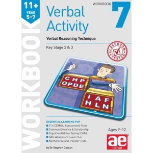 11+ Verbal Activity Year 5-7 Workbook 7: Verbal Reasoning Technique