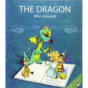 The Dragon Who Sneezed