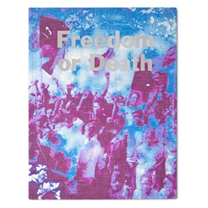 Freedom or Death
