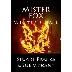 Mister Fox: Winter's Tail: Volume 4