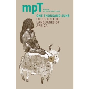One Thousand Suns: MPT No. 2: No. 3 (Modern Poetry in Translation)
