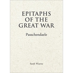 Epitaphs of The Great War: Passchendaele