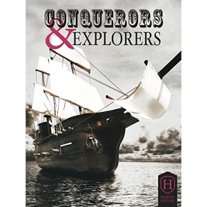 Conquerors & Explorers (Heroic History)