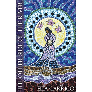 The Other Side of the River: Stories of Women, Water and the World