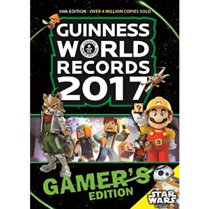 Guinness World Records 2017 Gamer S Edition