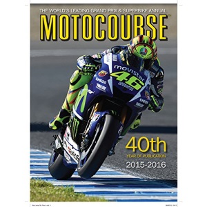 Motocourse 2015: The World's Leading Grand Prix & Superbike Annual