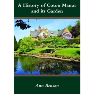 A History of Coton Manor and its Garden