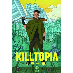 Killtopia