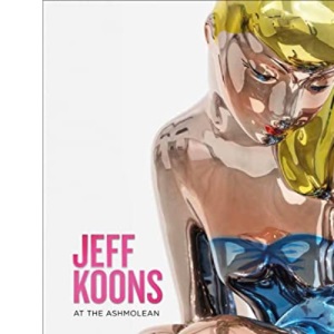 Jeff Koons: At the Ashmolean