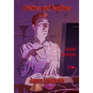 Lifelines and Deadlines: Selected Nonfiction