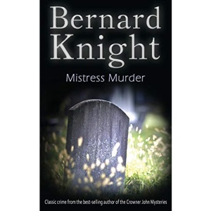 Mistress Murder: The Sixties Crime Series: Volume 3 (The Sixties Mysteries)