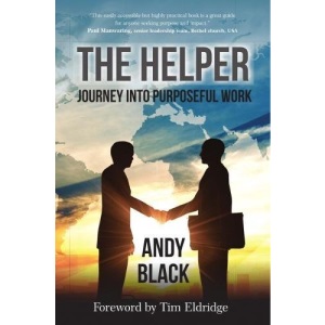 The Helper: Journey into Purposeful Work
