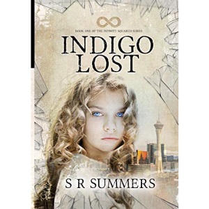 Indigo Lost: 1 (The Infinity Squared Series)