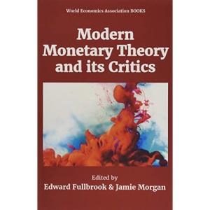 Modern Monetary Theory and its Critics