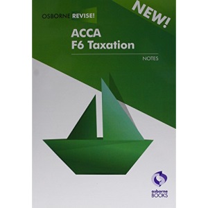 F6 TAXATION (Ob Revise Notes)