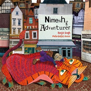 Nimesh the Adventurer (Lantana Global Picture Books)