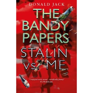 Stalin Vs Me (The Bandy Papers Book 9)