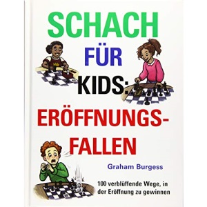 Schach fuer Kids: Eroeffnungsfallen