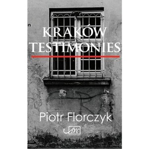 Kraków Testimonies