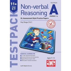 11+ Non-verbal Reasoning Year 5-7 Testpack A Papers 1-4: GL Assessment Style Practice Papers