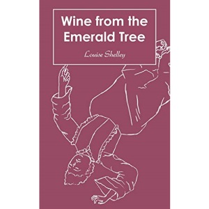 Wine from the Emerald Tree