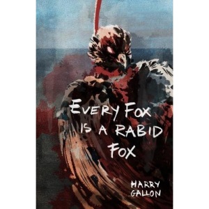 Every Fox is a Rabid Fox