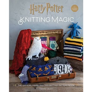 Harry Potter Knitting Magic: The official Harry Potter knitting pattern book