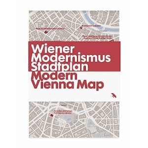 Modern Vienna Map: Guide to Modern Architecture in Vienna, Austria (Blue Crow Media Architecture Maps)