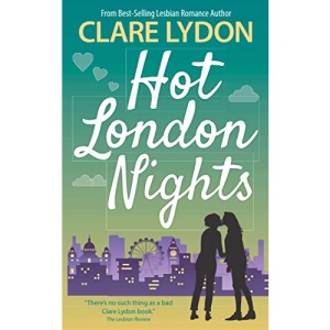 Hot London Nights: 7 (London Romance Series)