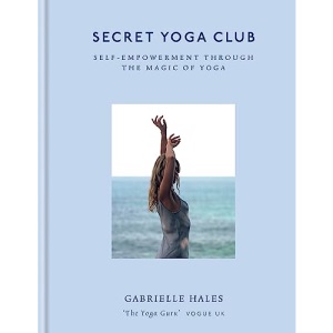 Secret Yoga Club: Self-empowerment through the magic of yoga