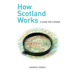 How Scotland Works: A Guide for Citizens