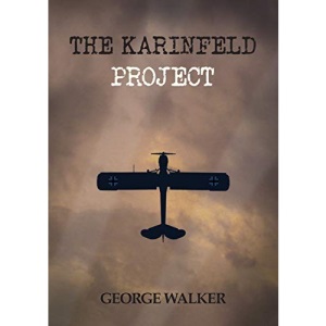 The Karinfeld Project: Book One