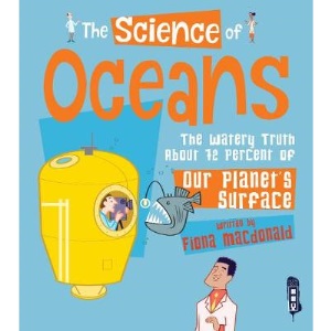 The Science of Oceans: The Watery Truth about 71% of Our Planet's Surface