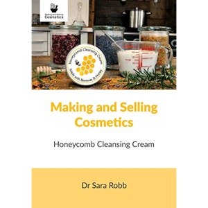 Making and Selling Cosmetics: Honeycomb Cleansing Cream