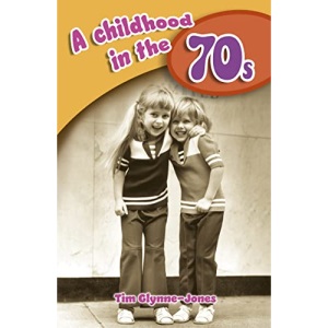 A Childhood in the 70s