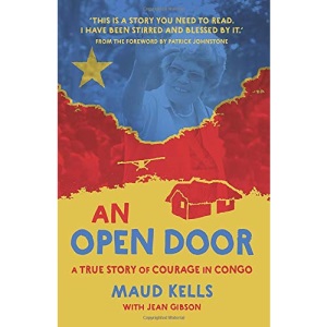 An Open Door: A True Story of Courage in Congo