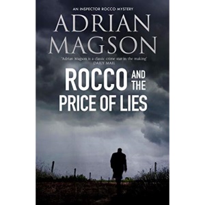 Rocco and the Price of Lies: (An Inspector Rocco Mystery)