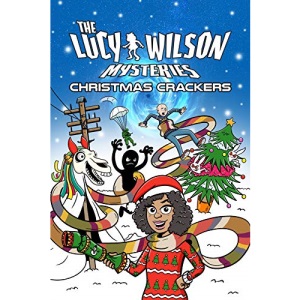 The Lucy Wilson Mysteries: Christmas Crackers