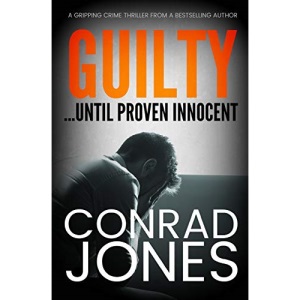 Guilty... Until Proven Innocent