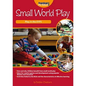 Small World Play (Play in the EYFS)